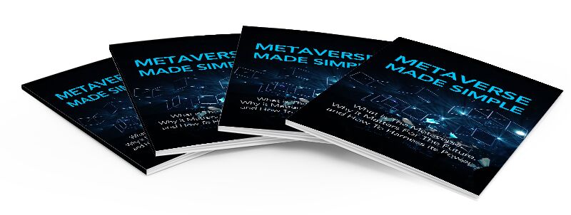 eCover representing Metaverse Made Simple eBooks & Reports with Master Resell Rights