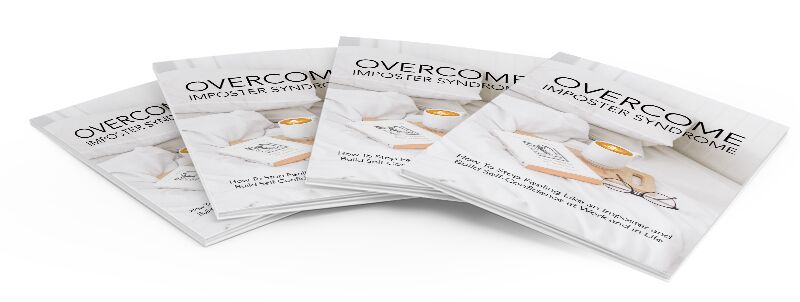 eCover representing Overcome Imposter Syndrome eBooks & Reports with Master Resell Rights