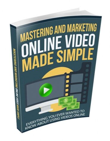 eCover representing Mastering and Marketing Online-Video-Made-Simple eBooks & Reports with Master Resell Rights