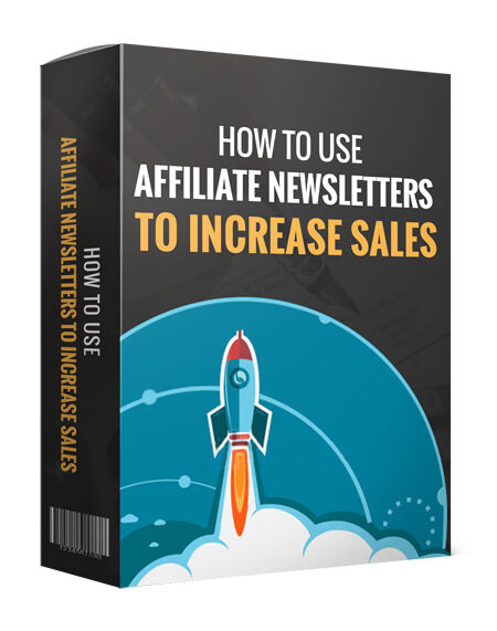 eCover representing How to use Affiliate Newsletters  with Master Resell Rights