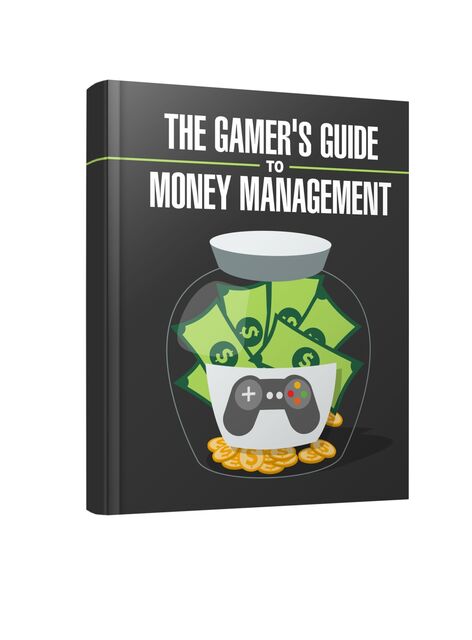 eCover representing Gamers Guide to Money Management eBooks & Reports with Master Resell Rights