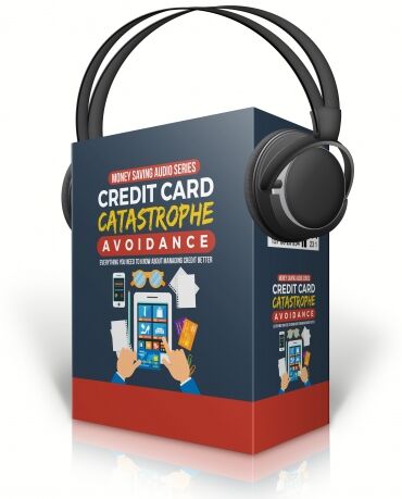 eCover representing Credit Card Catastrophe Avoidance Audio & Music with Master Resell Rights