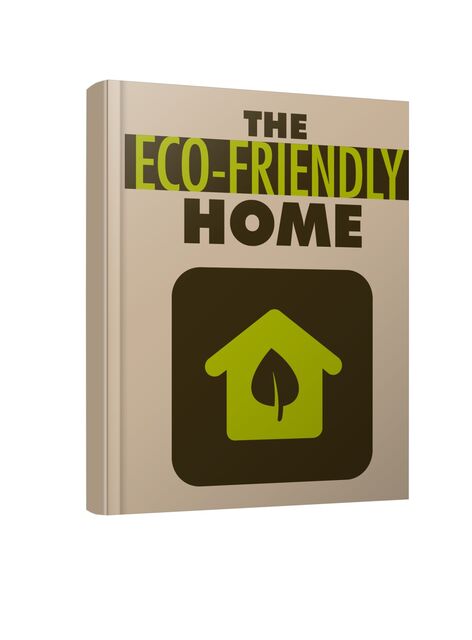 eCover representing The Eco-Friendly Home eBooks & Reports with Master Resell Rights